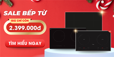 [Cập Nhật] Danh Sách Bếp Từ Ưu Đãi Tháng 12 – Deal Hot Mùa Giáng Sinh Tại Beptot.vn