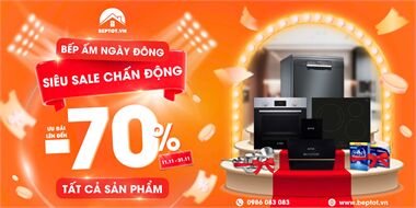 Bếp Ấm Ngày Đông - Siêu Sale Chấn Động: Giảm Giá Tới 70% Toàn Bộ Sản Phẩm