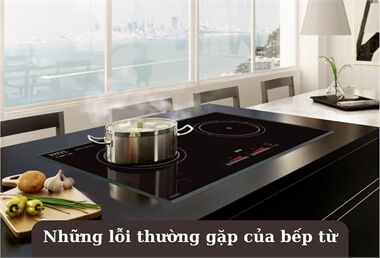 Bếp Từ Báo Lỗi E: Nguyên Nhân Và Cách Xử Lý Đơn Giản Tại Nhà