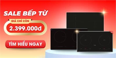 BẾP TỪ GIẢM SỐC! TOP Bếp Bán Chạy Nhất Tháng 4 – Cơ Hội Vàng Nâng Cấp Bếp Xịn