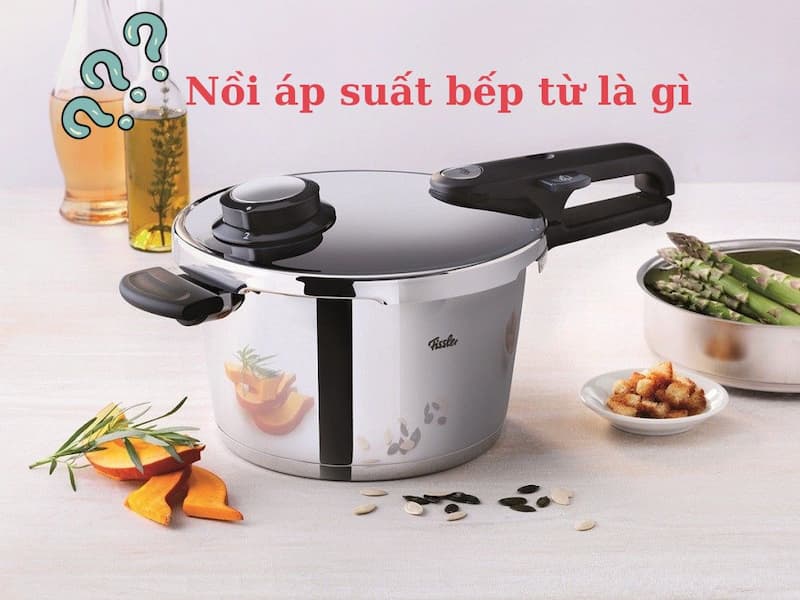 nồi áp suất bếp từ