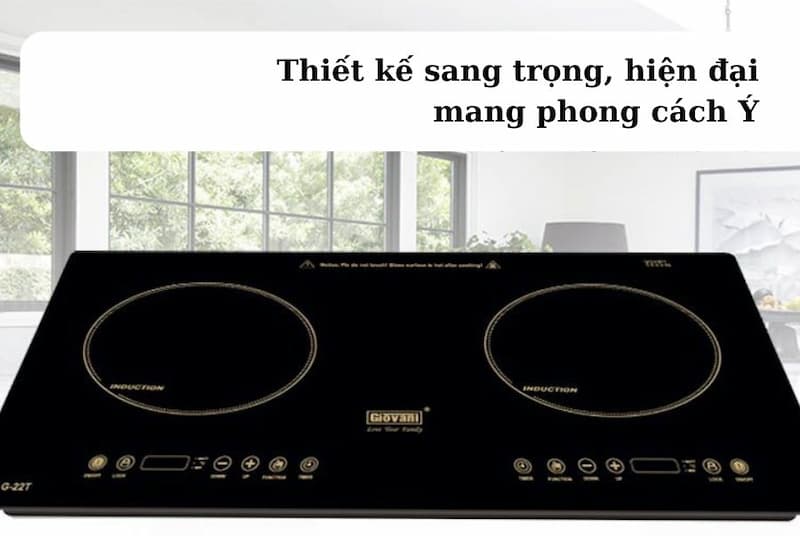 Bếp từ Giovani có tốt không