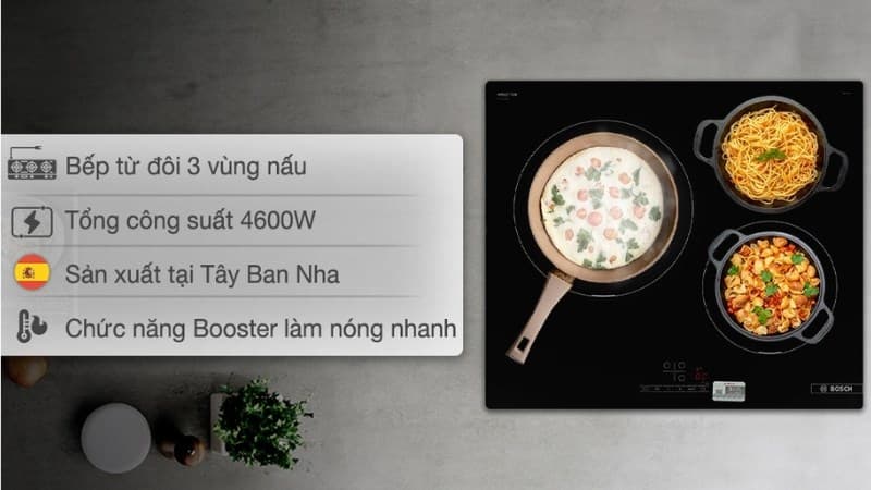 Chọn bếp từ Bosch Series 4 nếu nhu cầu nấu ăn đủ dùng