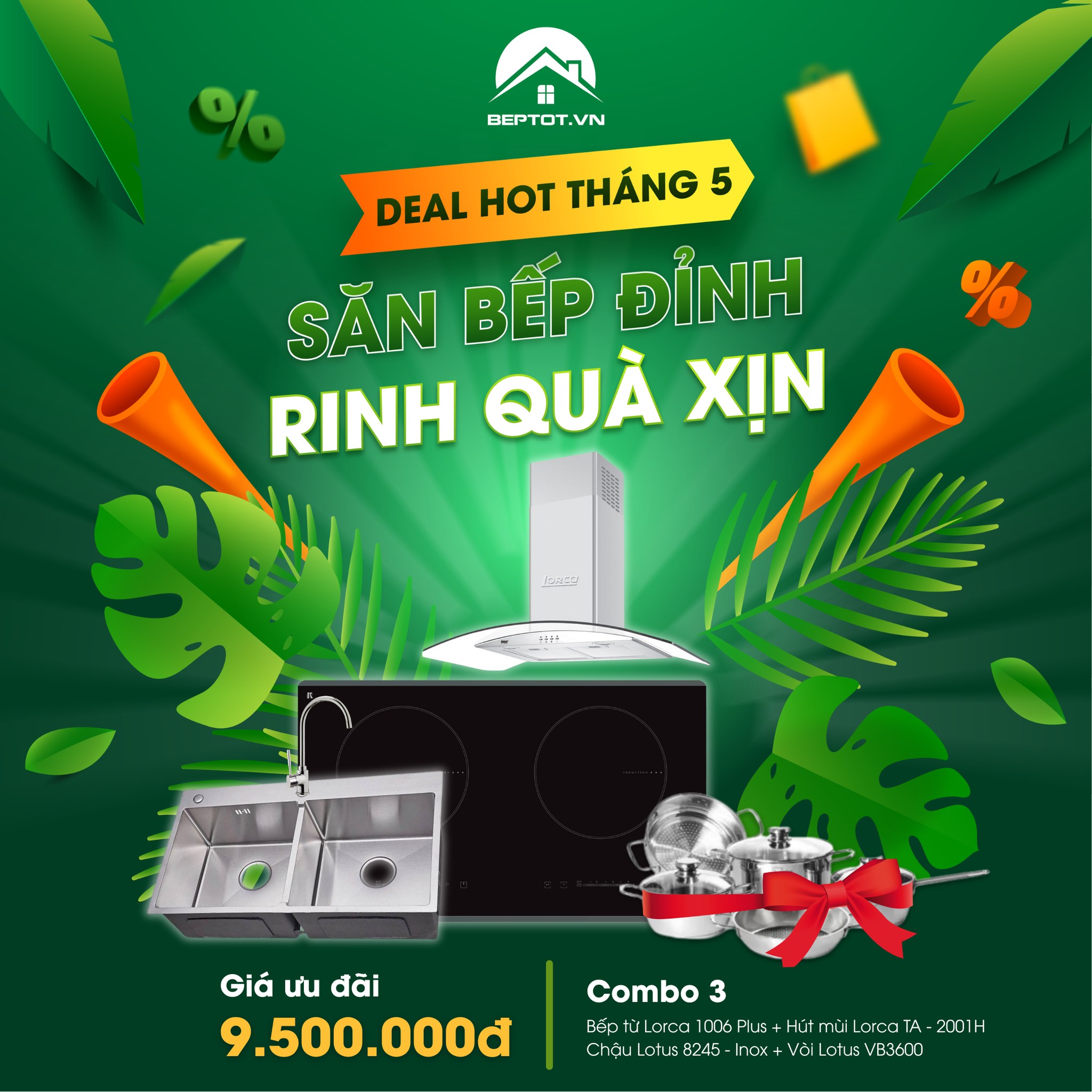 Săn Bếp Đỉnh - Rinh Quà Xịn: Deal Hot Tháng 5 Từ Beptot.Vn
