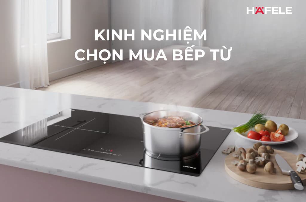Bếp Từ Hafele 3 Vùng Nấu – Lựa Chọn Cho Căn Bếp Hiện Đại